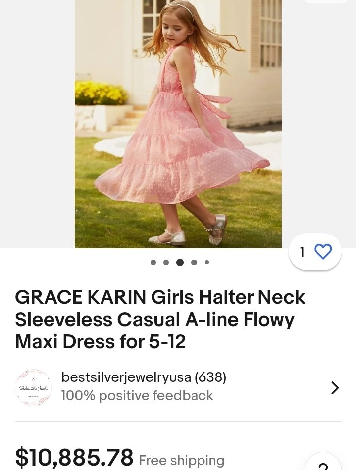 That's a lot of money for a child's dress on Ebay. It's listed as $10K - $43K