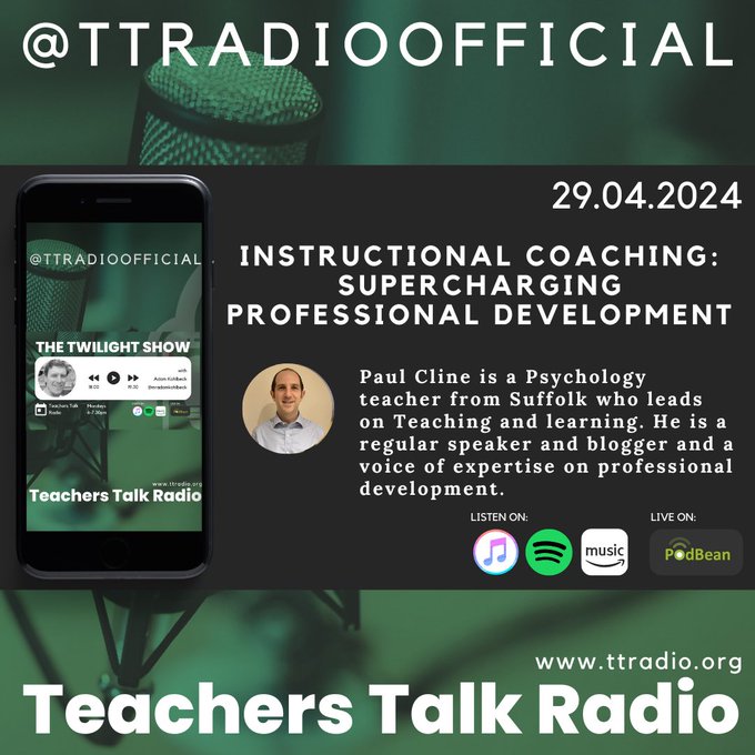 Instructional coaching with @mradamkohlbeck and guest @PaulCline_psy podbean.com/lsw/TTradio?ls…