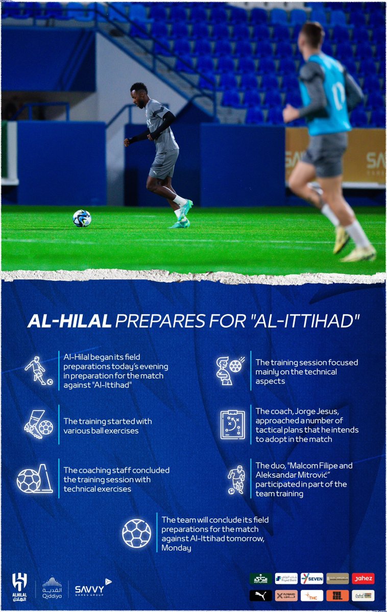 📃 #AlHilal Prepares for 'Al-Ittihad' ⚽️💙