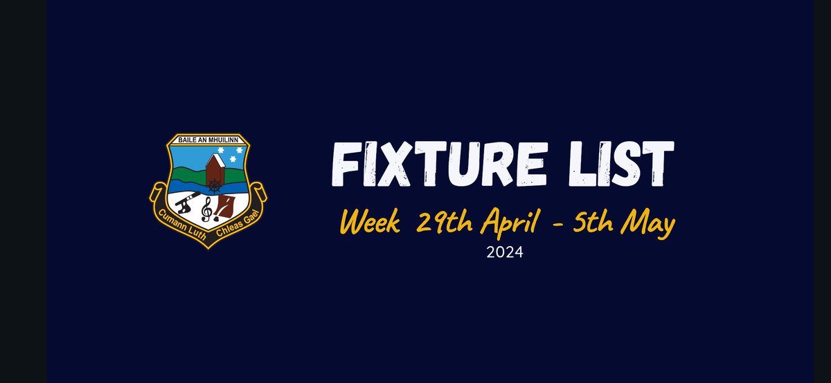 Fixtures W/C 29th April Get all the latest news on the Milltown GAA app member.clubspot.app/club/milltown-…