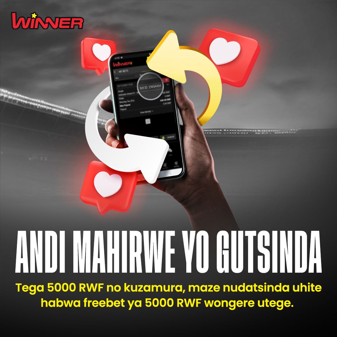 Bet yawe yatsinzwe? Ntuhangayike!😉Turaguha andi mahirwe y’ipari ya 5000 RWF KUBUNTU!!

👉Uko watsinda:
1. Followinga @winner_rw unakore like & retweet 
2. Andika USERID na BETID y’ipari yawe yatsinzwe muri comments
*Bets zemewe (22/04 -27/04)
* Deadline ni  taliki 29/04