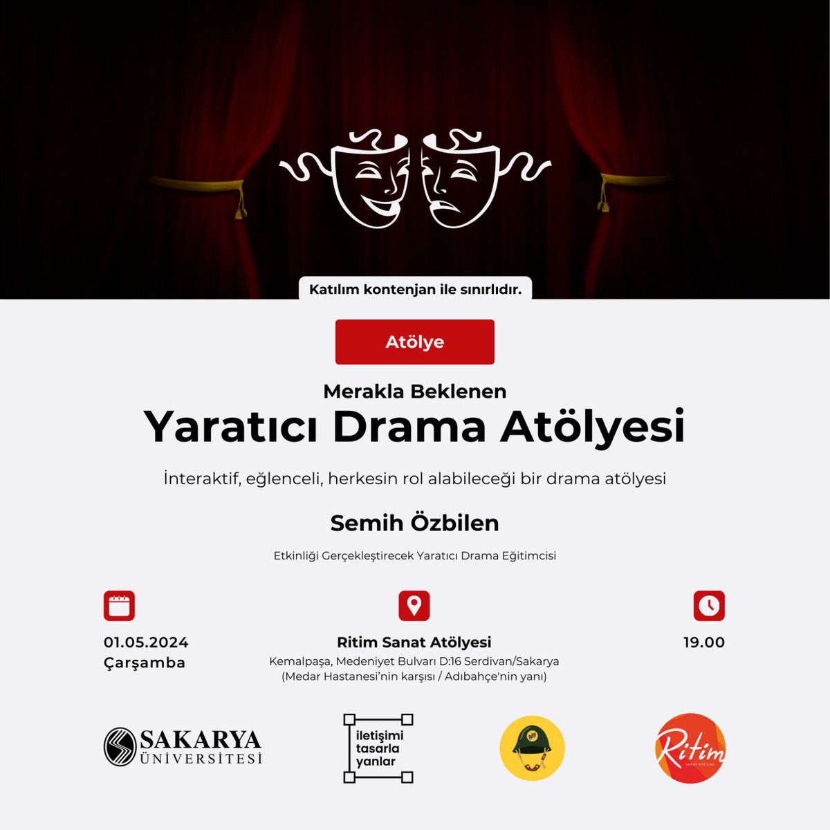 Merakla beklenen drama atölyesinin ikincisi ile sizlerleyiz. 🥳

Kayıt Formu:
forms.gle/ruJYmUtuJuh8Fw…

🗓 1 Mayıs 2024 - Çarşamba
⏰️ 19.00
📌 Ritim Sanat Atölyesi 
(Kemalpaşa, Medeniyet Bulvarı D:16 Serdivan/Sakarya
(Medar Hastanesi’nin karşısı / Adıbahçe'nin yanı) )

#sanat