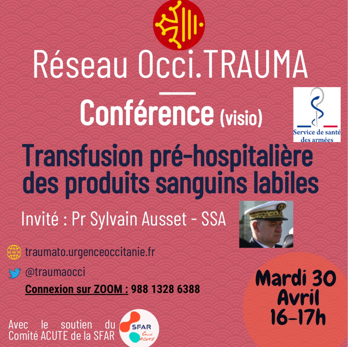 Le réseau @TraumaOcci présente une nouvelle conférence mardi par le Pr Ausset du service de @santearmees. 🗓️ Retrouvez nous MARDI 30 AVRIL ⏰16-17h pour parler transfusion sanguine 🩸 pré hospitalière ! @SFAR_ORG @SFARJeunes @AJARFrance @cnear_fr @TrybuReseau @TReHaut_hdf