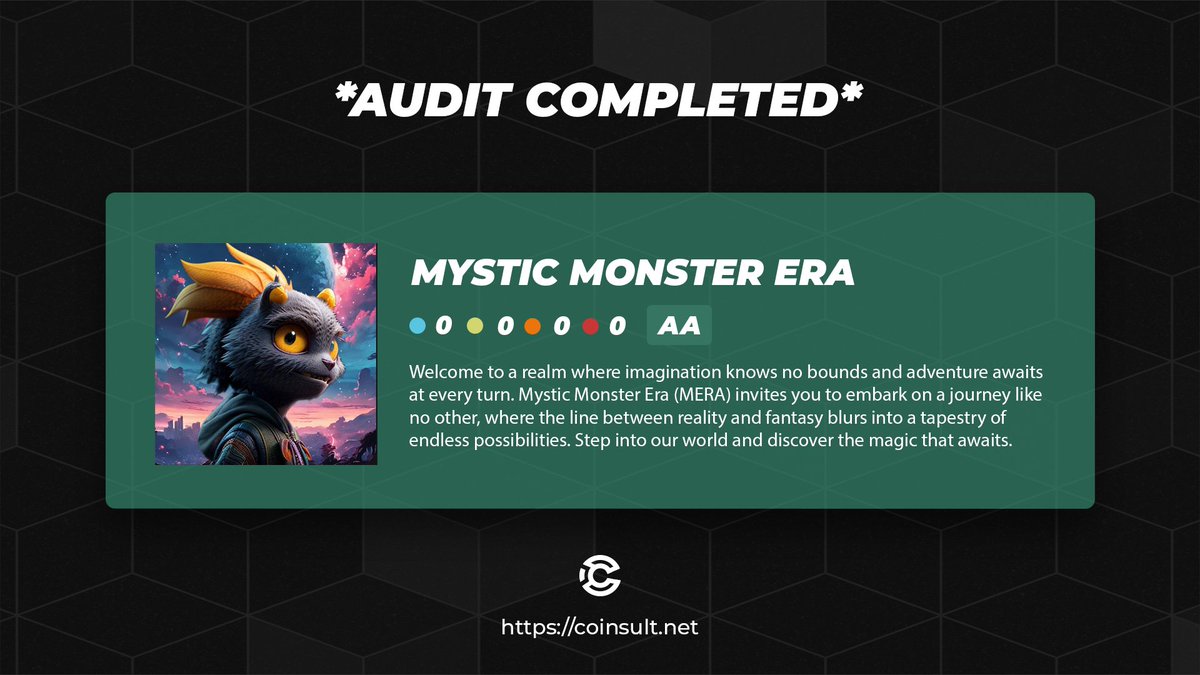 🔒 AUDIT COMPLETED FOR MYSTIC MONSTER ERA 🎁 GIVEAWAY: $10 (48 hours) 1⃣ Follow @MYSTICMERA & @CoinsultAudits 2⃣ Like + RT this tweet 3⃣ Place a comment 💬 Go check out the full project page of Mystic Monster Era 👇 coinsult.net/projects/mysti… #giveaway #audit #smartcontract…