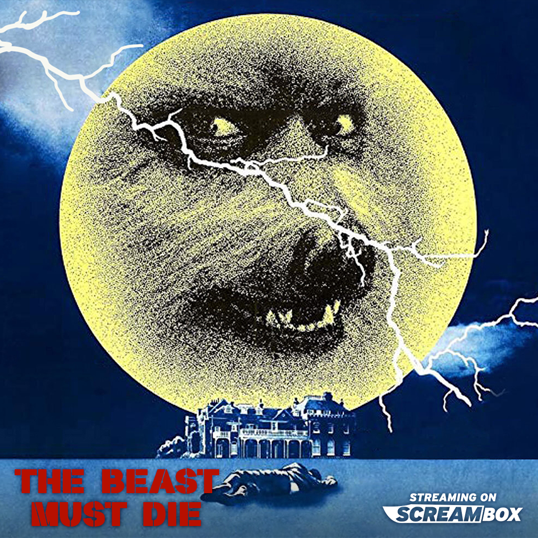 The Beast Must Die was released 50 years ago this weekend!

Can you guess who the werewolf is on SCREAMBOX?