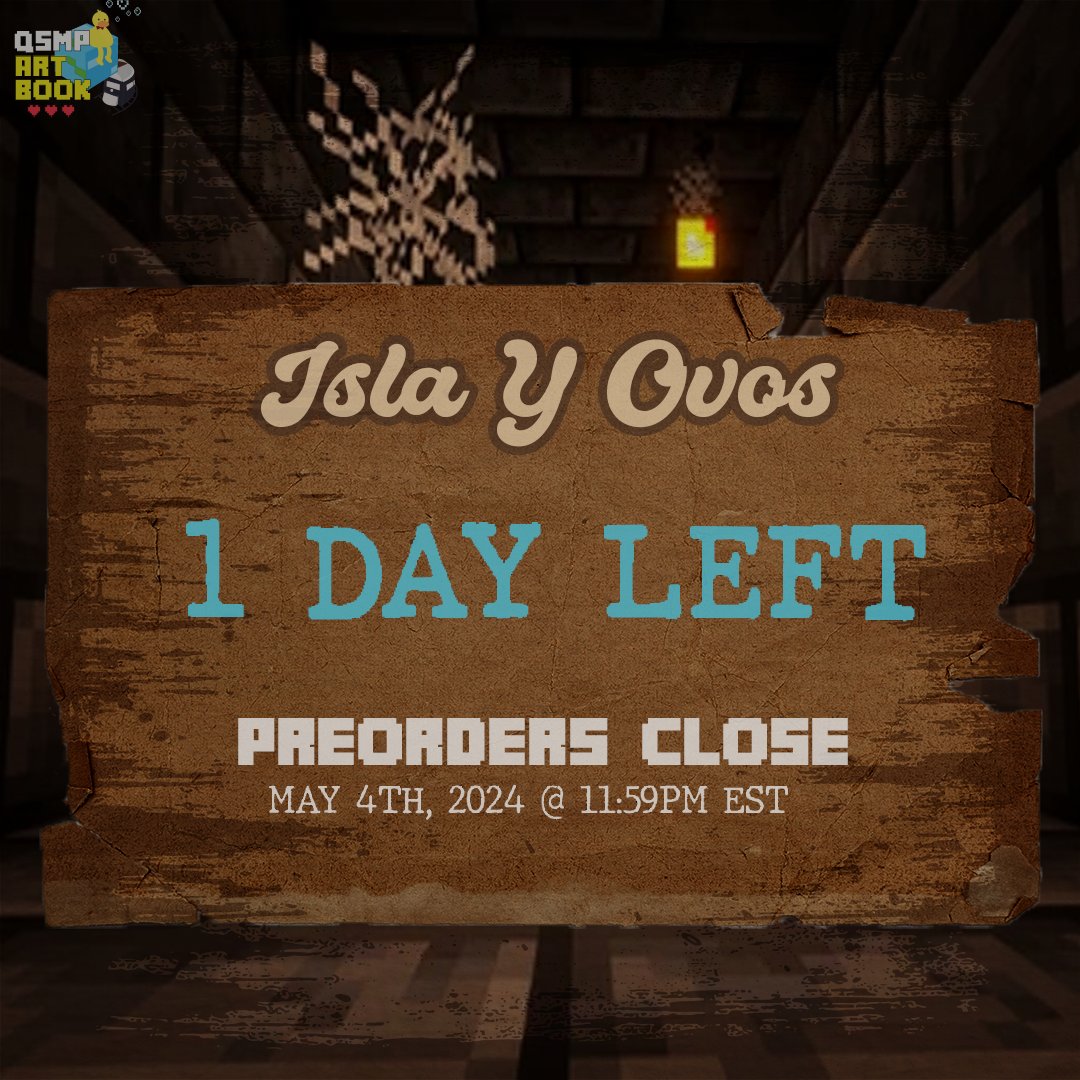 📢‼️LAST DAY FOR PREORDERS‼️📢 Preorders for Isla y Ovos are closing in 24hrs, at 23:59 EST!⏰ Last chance to get our beautiful artbook and/or super awesome merch! Help us support the QSMP fan community and 2 amazing charities! Let's finish strong!!💪