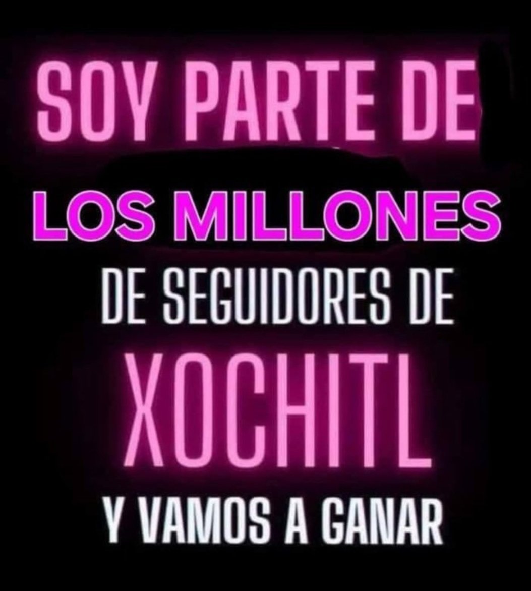 @ryo_hermoso @XochitlGalvez #XochitlPresidenta 
#MiVotoParaXochitl1 #MexicoSinMiedo