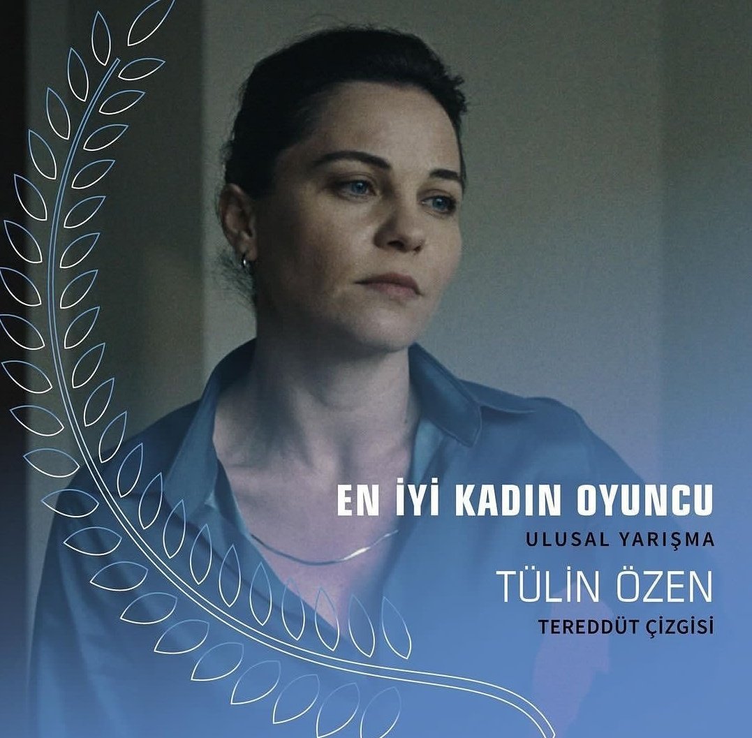 43. İstanbul Film Festivali Ulusal Yarışma kapsamında #TülinÖzen, #TereddütÇizgisi filmi ile 'En İyi Kadın Oyuncu' seçildi. 👏🏻