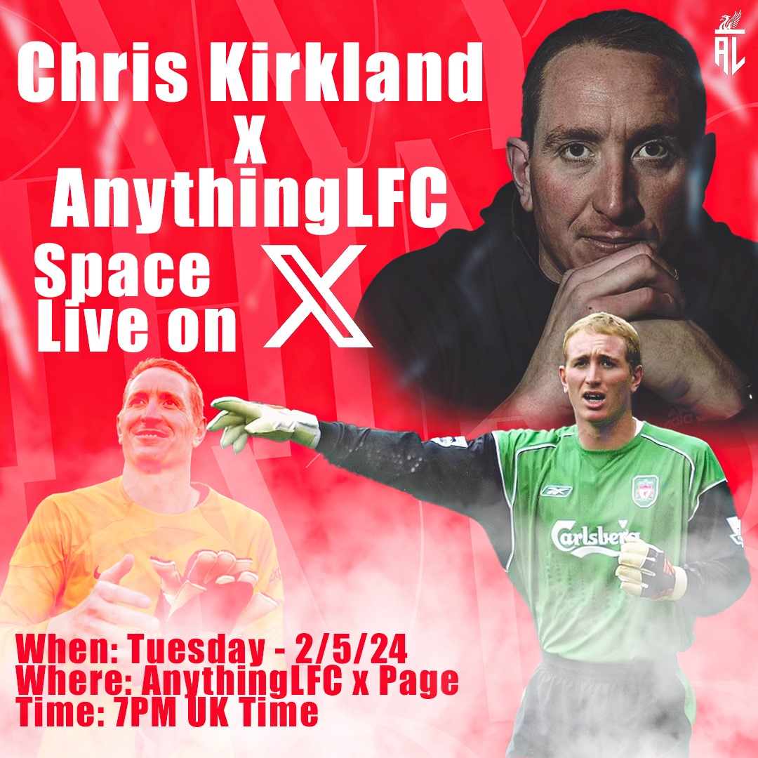 This week we have former Liverpool goal keeper @ChrisKirkland43 joining us on this week's Space! Make sure you keep those notifications on!