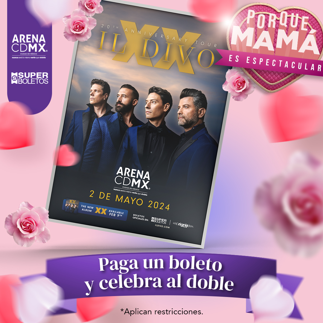 ¡Celebremos el Día de las Madres por adelantado! Porque mamá es ¡espectacular! 🎉🎶 ¡Compra un boleto y celebra al doble con Il Divo el 2 de mayo en la Arena CDMX! 💐✨ Compra de forma fácil y segura en: superboletos.com/landing-evento…