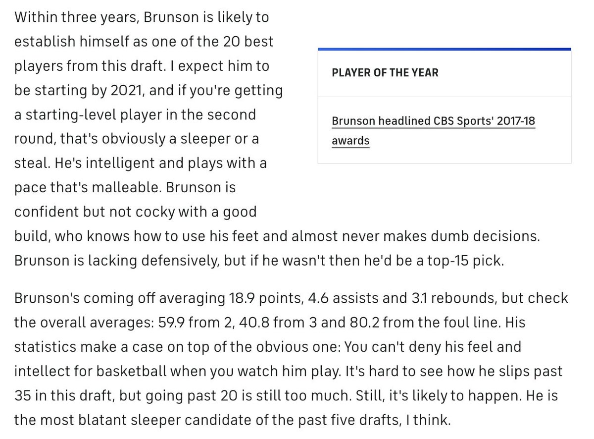 We all have our draft hits and misses but I'm proud to stand on this Brunson take from 2018. Blatantly obvious baller who was destined to last a long time in the NBA, yet the pre-draft process overshadowed an all-time college career and idiotically led to him going 33rd overall.