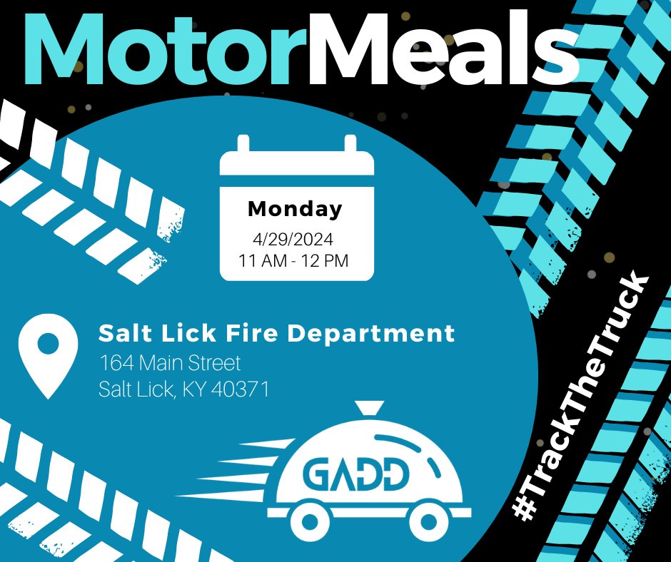 #MotorMeals will be serving up lunch at the Salt Lick Fire Department tomorrow from 11 to noon! Seniors, if you’re in the area, stop by and join us! #TrackTheTruck