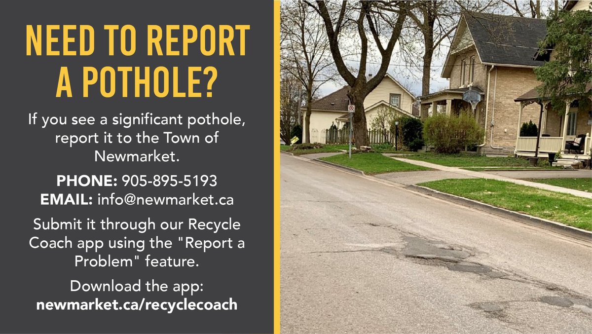 🚗 Need to report a pothole in #Newmarket? If you see a significant pothole, please report it to the Town by calling 905-895-5193 or emailing info@newmarket.ca. You can also submit it through the Recycle Coach app. Download the app: newmarket.ca/recyclecoach