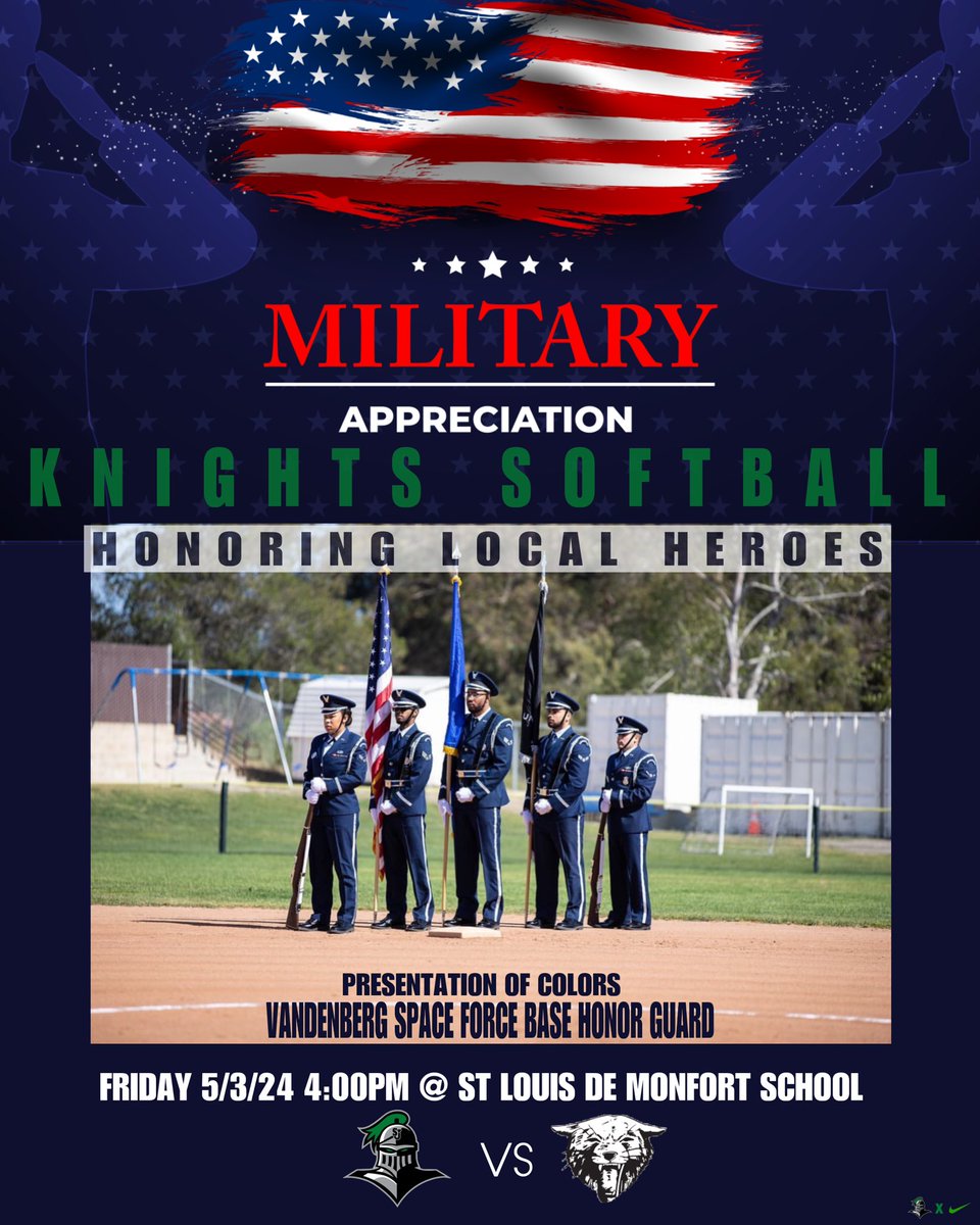 🗓️FRIDAY MAY 3rd 🇺🇸 MILITARY APPRECIATION DAY ⏰ 4:00PM CEREMONY 4:30PM GAME TIME 📍ST LOUIS DE MONFORT SCHOOL
