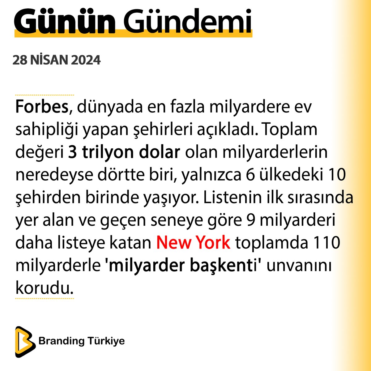 #28Nisan2024 Forbes, dünyada en fazla milyardere ev sahipliği yapan şehirleri açıkladı. ▶ brandingturkiye.com #BrandingTürkiye #Haberler #Forbes #Zenginlik #Ekonomi #MarkaŞehirler #NewYork #SonDakika