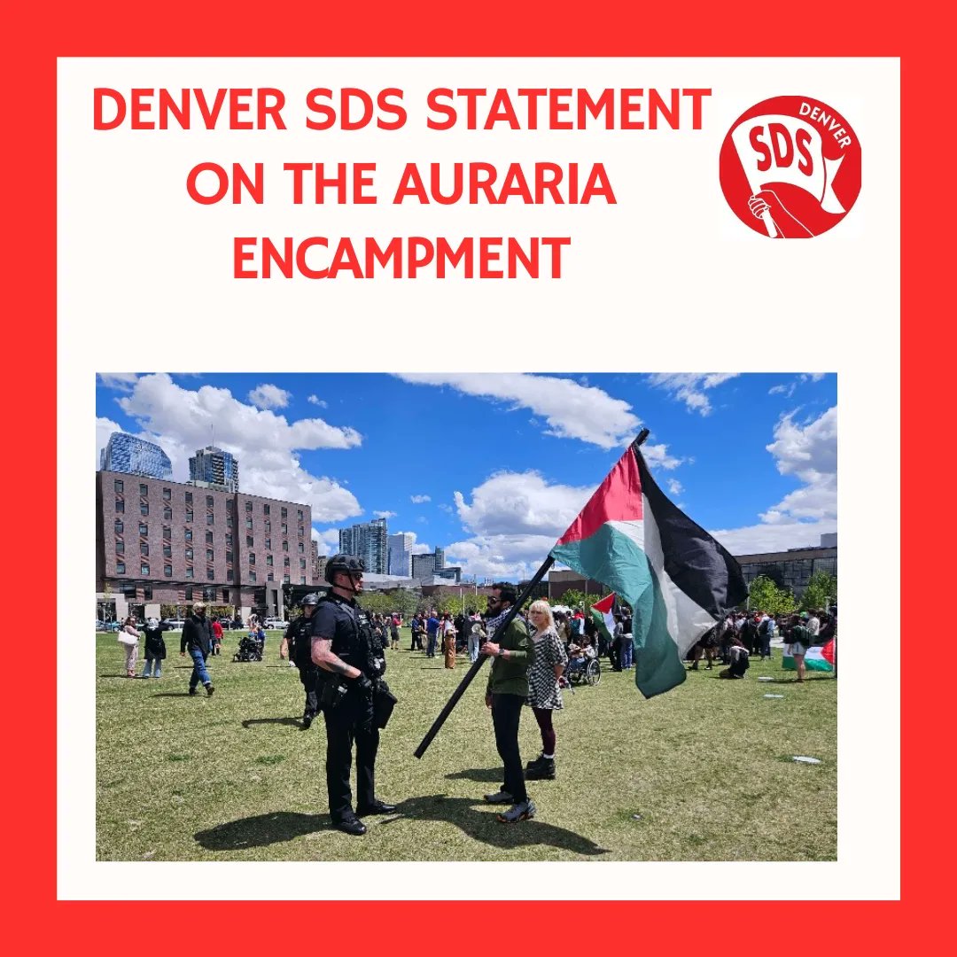 sds_denver's tweet image. Denver SDS statement on the ongoing Auraria Encampment