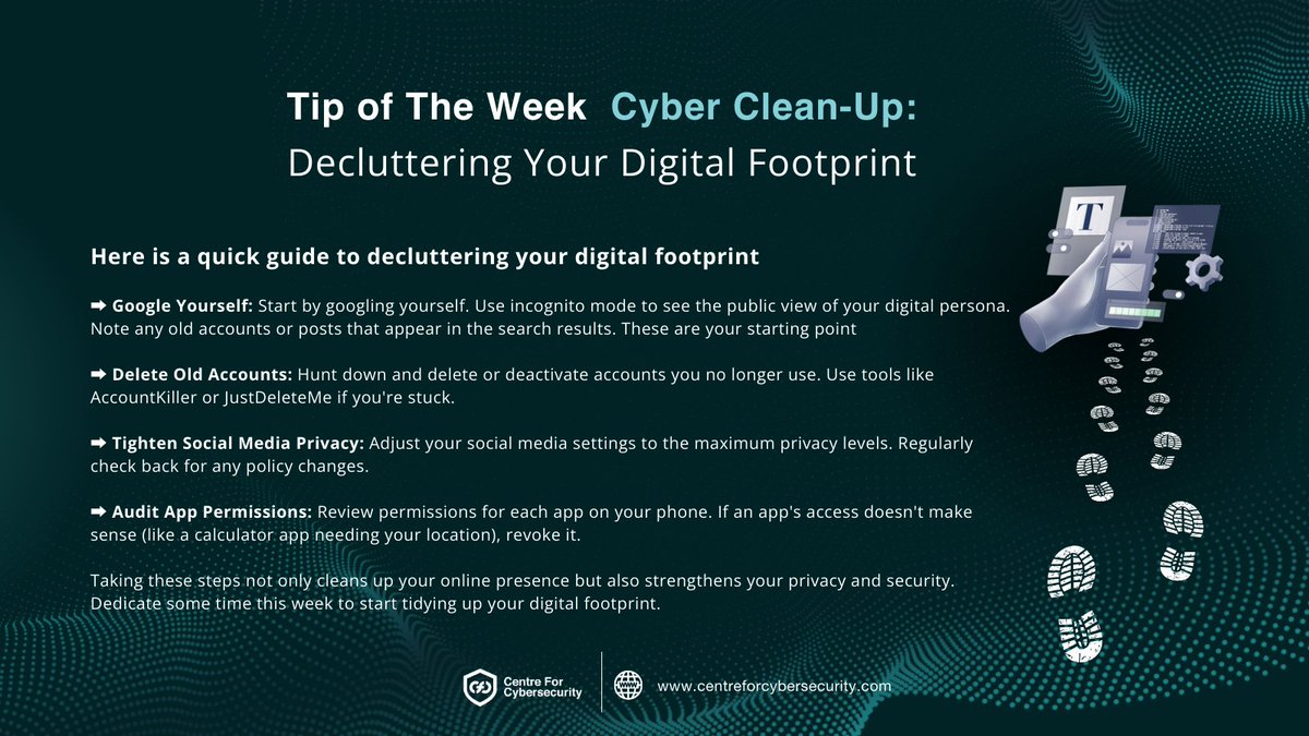 Ready to declutter your digital life? Follow these quick tips to streamline your online presence 👣🛡️ 

Follow The Centre For Cybersecurity for more #cybersecuritytips  🚀

#DigitalFootprint  #PrivacyProtection #DataProtection  #cybersecuritytraining