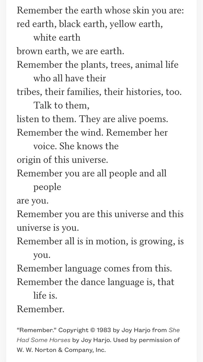 #PoetryIsForLife Year 4, Days 26-28 “Remember” by <a href="/JoyHarjo/">Joy Harjo</a> Been sitting with this one for a few days.