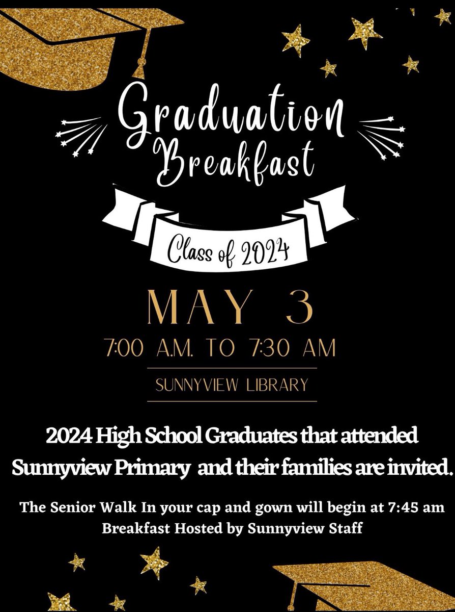Congratulations Graduates! We’re excited to be hosting a breakfast on Friday, May 3rd from 7:00-7:30 for all Carter High School seniors who attended Sunnyview Primary and their families! See you soon!