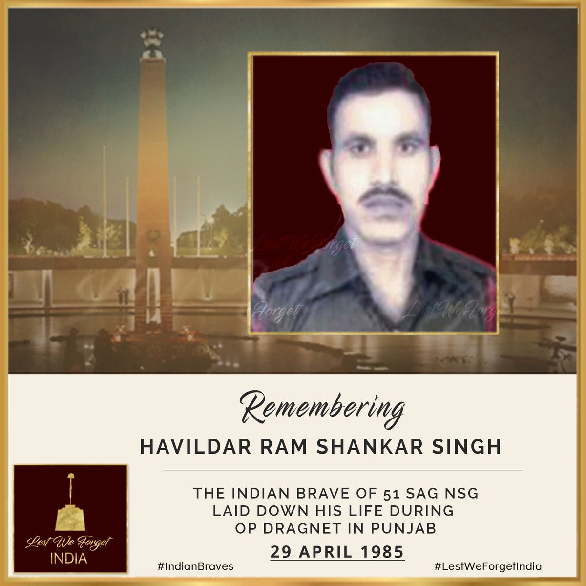 #LestWeForgetIndia🇮🇳 Havildar Rama Shankar Singh, 51 Special Action Group, @nsgblackcats made the supreme sacrifice #OnThisDay 29 April in 1985 fighting Anti National elements during #OpDragNet in Punjab. Remember the #IndianBrave Black Cat Commando 🏵️