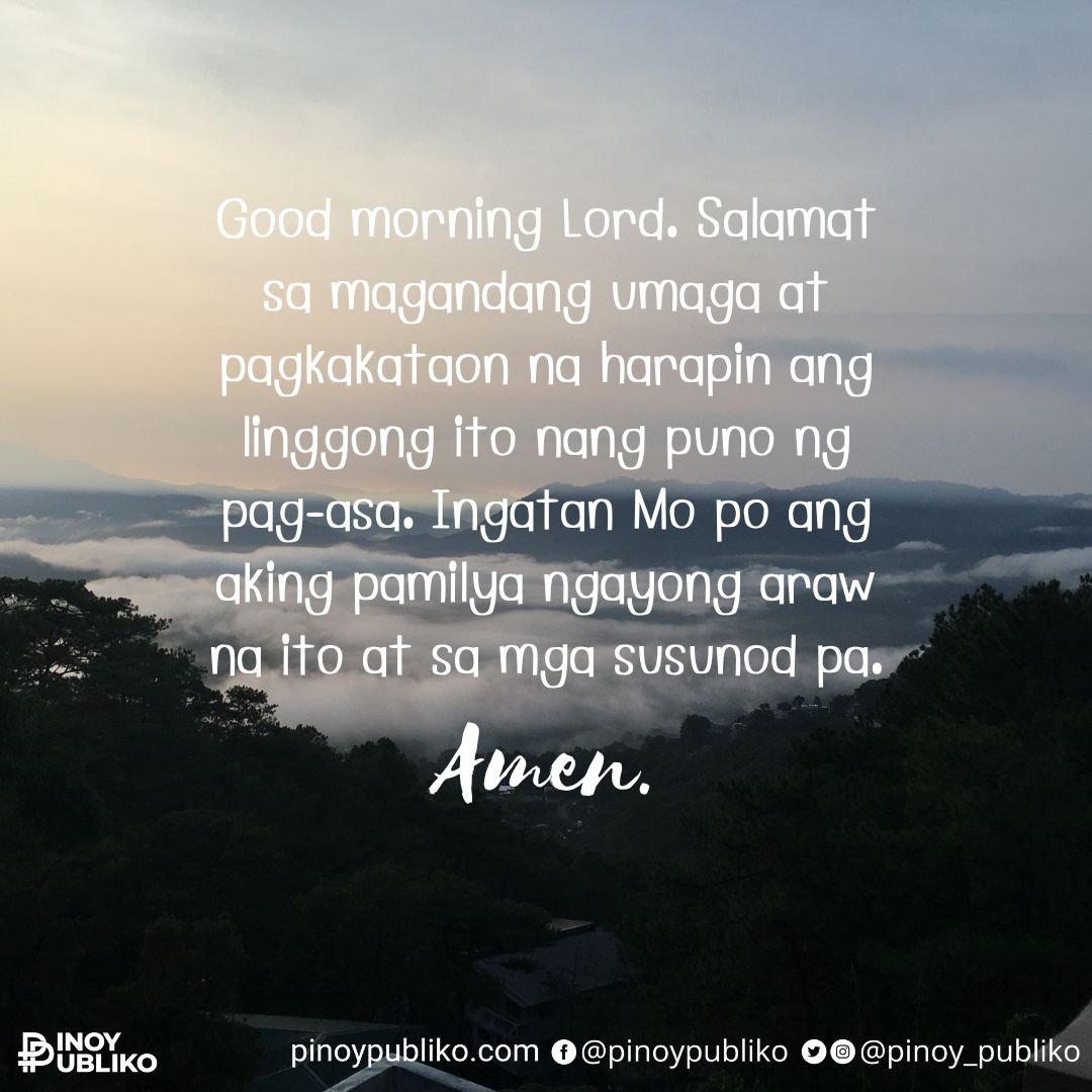 #ThankYouLord for this #newday

#MorningPrayer
#PinoyPubliko
#Monday