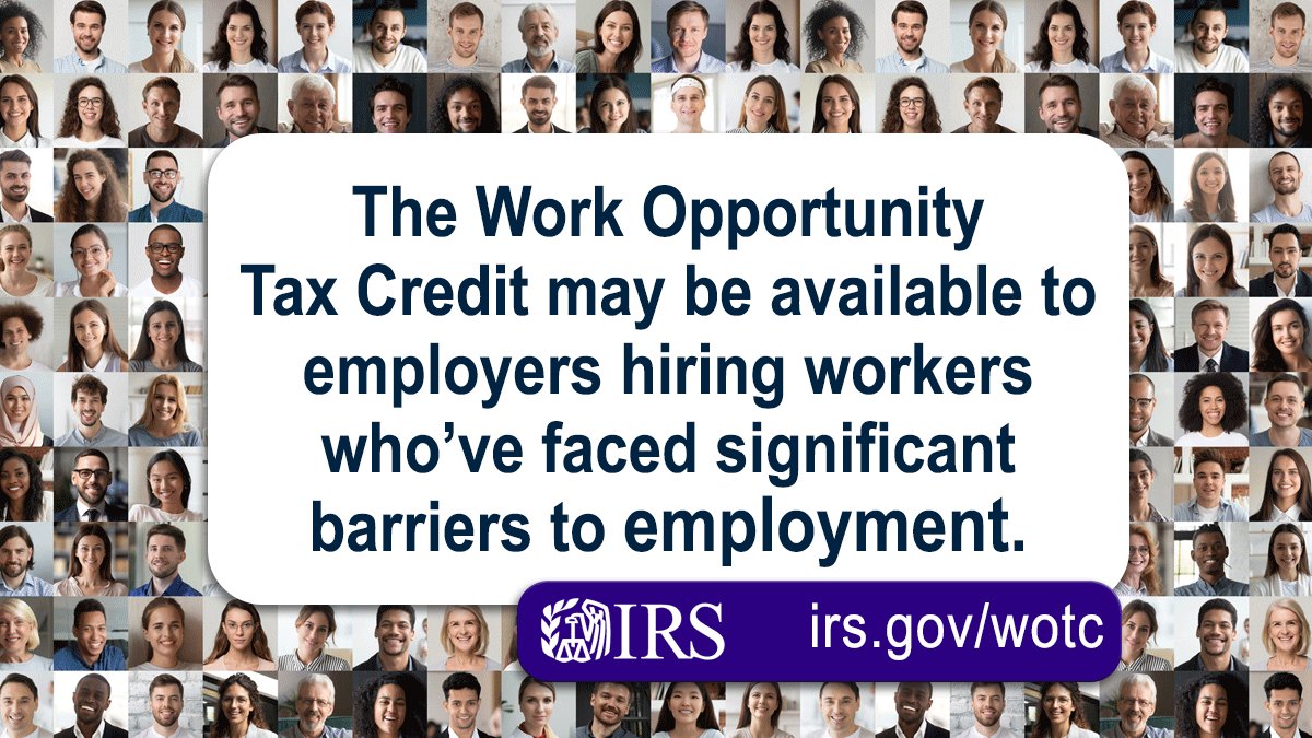 An #IRS reminder to business owners: Hiring certain workers could result in a business tax credit: irs.gov/wotc