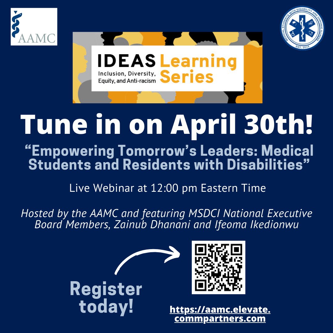 We're so grateful to @AAMCtoday for including us in the upcoming Disability & Inclusion within Academic Medicine webinar! Hear from 2 of our MSDCI Exec members & 2 physician-advocates on empowering med students and residents with disabilities! Register: aamc.elevate.commpartners.com