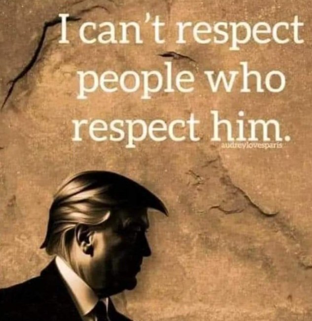 I respect intelligence, decency, kindness, fairness, truth, sincerity & patriotism. These are some of the qualities in people whom I respect. Donald Trump has absolutely none of them & if you respect him...I cannot respect you or your judgment. Do you respect them? Yes or No?