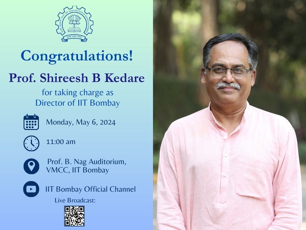 sauravkumar871's tweet image. Prof. Shireesh B Kedare, Dept. of Energy Science and Engineering, will take over the charge as Director from Prof. Subhasis Chaudhuri at 11 am on May 6, 2024 at Prof. B. Nag Auditorium, VMCC.
