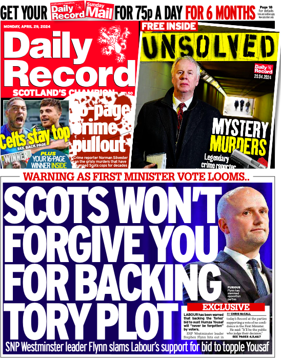 Here is your first look at tomorrow's Daily Record front page, which leads on Labour being warned that backing the Tories’ bid to oust Humza Yousaf will “never be forgotten” by voters. #TomorrowsPapersToday #scotpapers