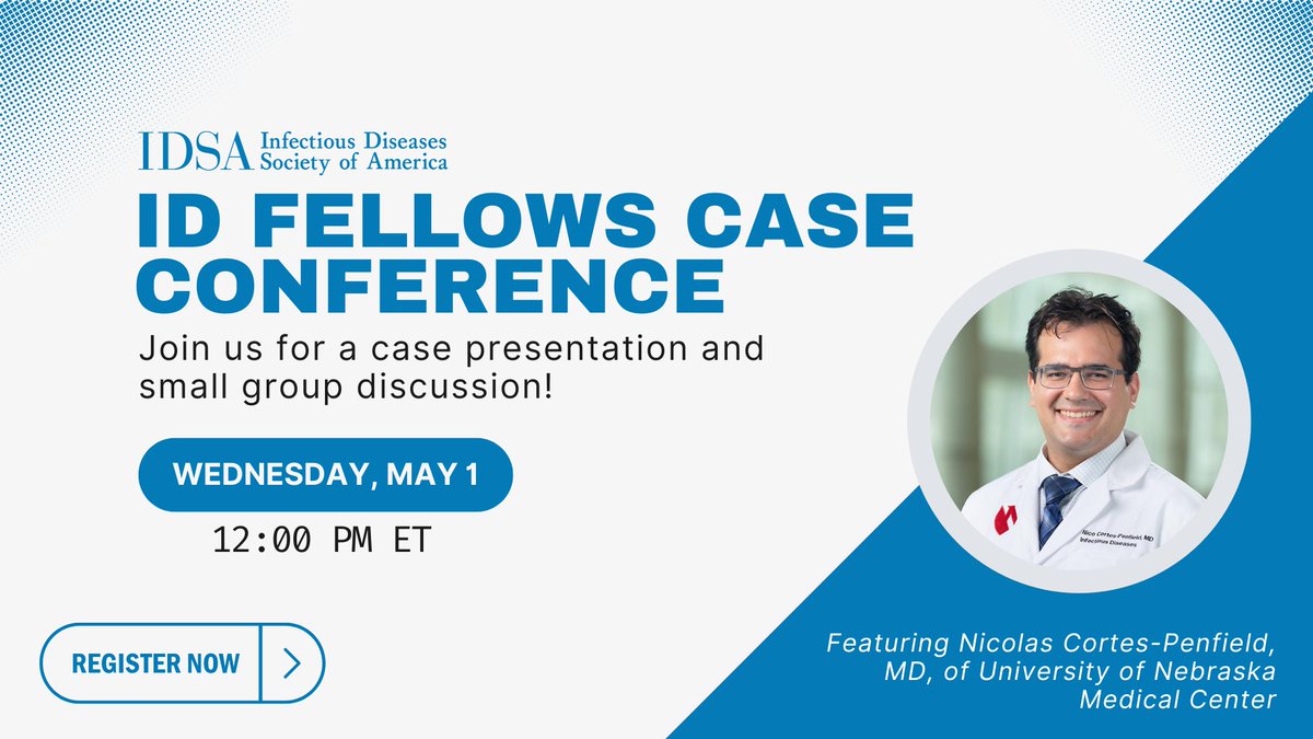 ID fellows: Join us this Wed. May 1 at 12pm ET for a virtual Fellows Case Conference! The meeting will include a case presentation and small group discussion, with @Cortes_Penfield of @UNMC_ID as the Faculty discussant. Register: bit.ly/3Qk3RrO