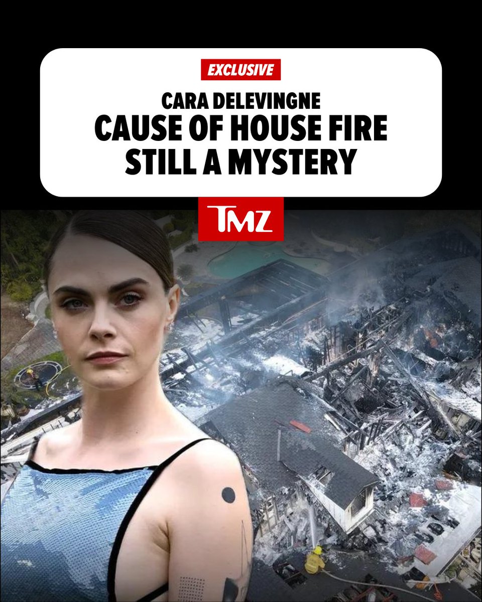 #CaraDelevingne's devastating L.A. area house fire last month has left the LAFD scratching their heads.

All we know so far 👉 tmz.me/3KiZBE5