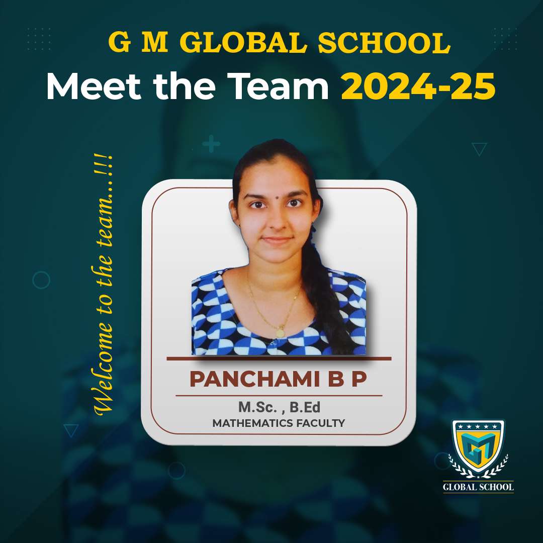 🔊ANNOUNCEMENT🔊
We are happy to welcome Panchami B P , to our G M Global Family for the Academic Year 2024-25 onwards...!!! Her experience and her vast knowledge will certainly keep our students mesmerised with the wonders that Mathematics holds.
#GMGlobalSchool #GMGS