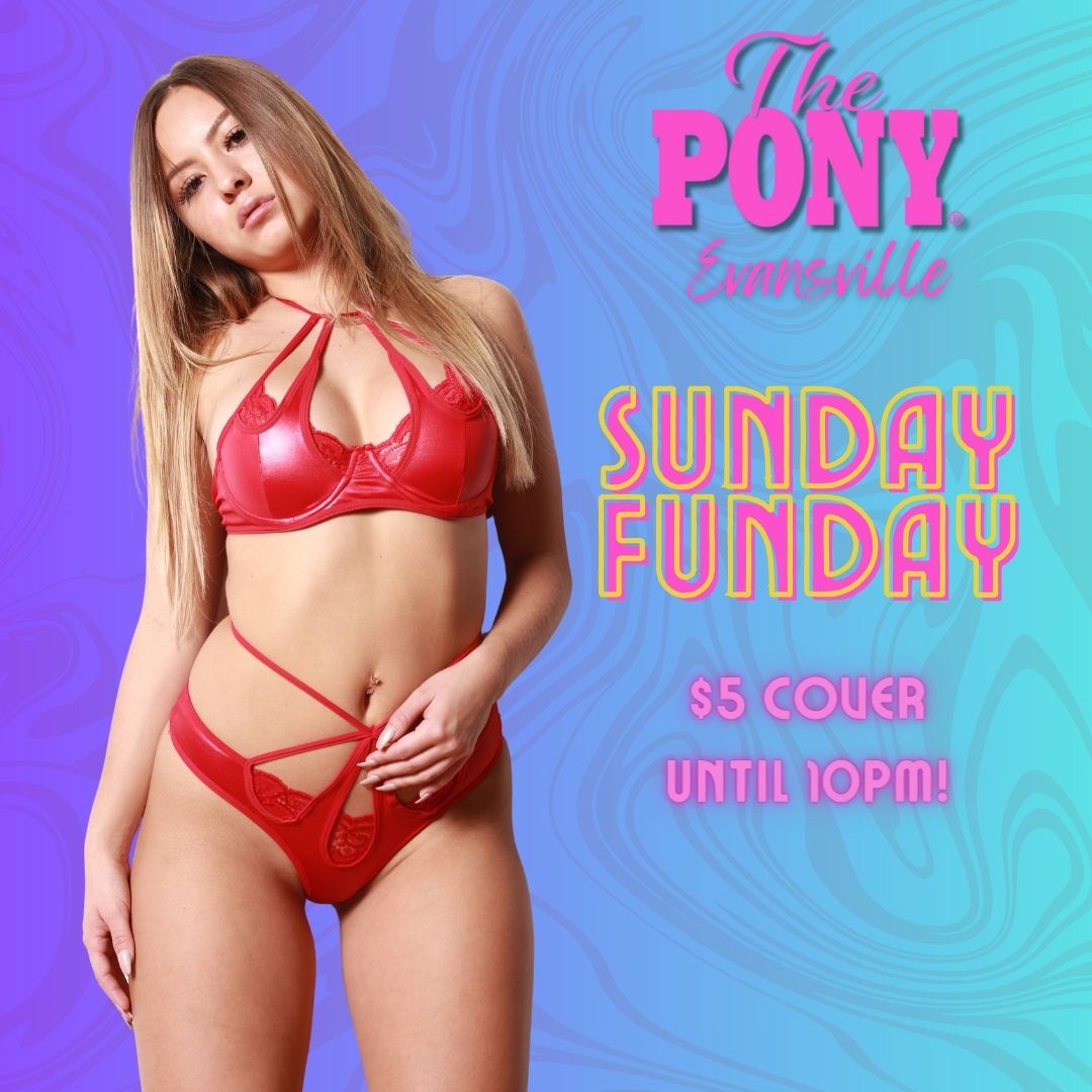 Happy #SuperSunday!
Come out and play with the Pony Princesses!
15-minute private dances for $75 ALL NIGHT!
$5 Cover until 5pm! 

.
.
#sunday #sundayfunday #sundaybumday #vip #fun #thepony #ponyevansville #evansville #stripclub