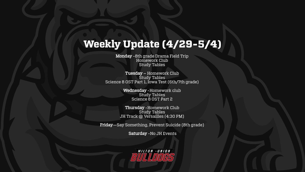 Middle School Weekly Update: April 29th-May 4th. #BulldogPride #comMUnity