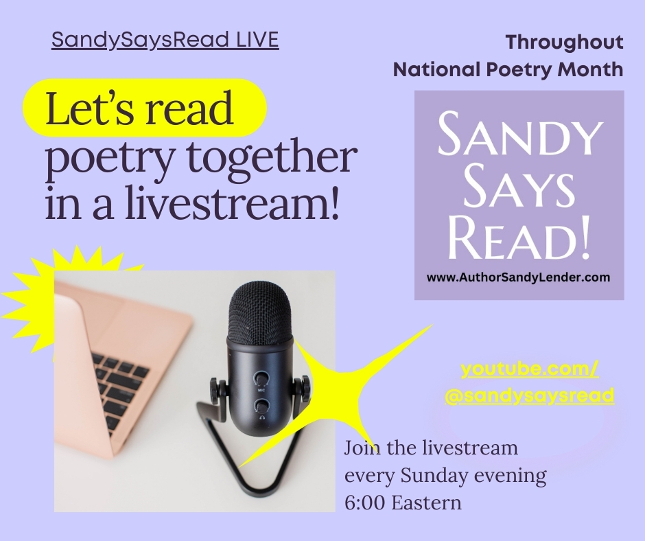 See you at the top of the hour at youtube.com/@SandySaysRead for #livestream and #poetry and #AprilWrapup #booktube goodies!