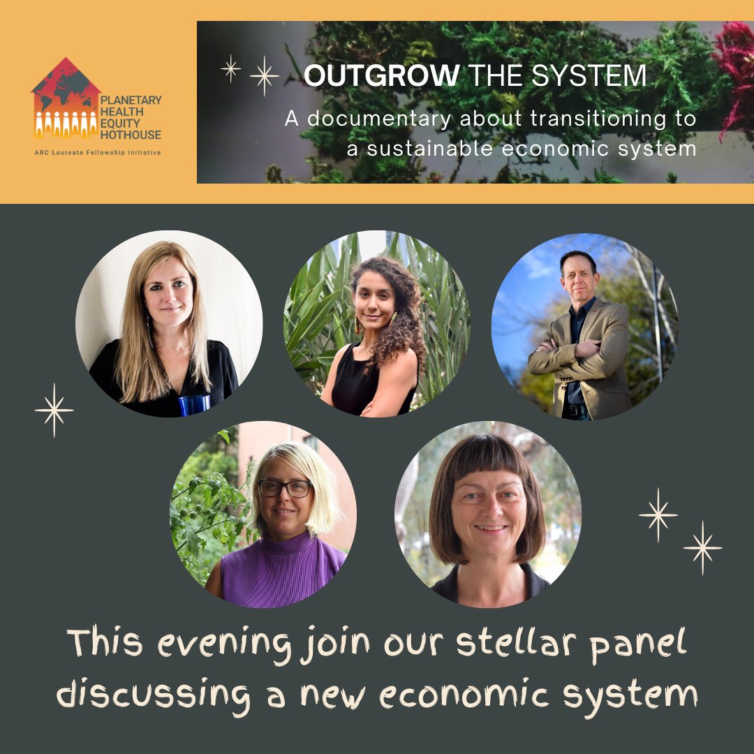 ⏰ ⏰ ⏰ Last chance to get your ticket to watch #outgrowthesystem and join our amazing panel ✨ 🔜hothouse.anu.edu.au/event/outgrow-… #planetaryhealthequity #systemchange @ANURegNet @Govern4Health @CroakeyNews @GuardianAus @TheAusInstitute @ACT_CCC