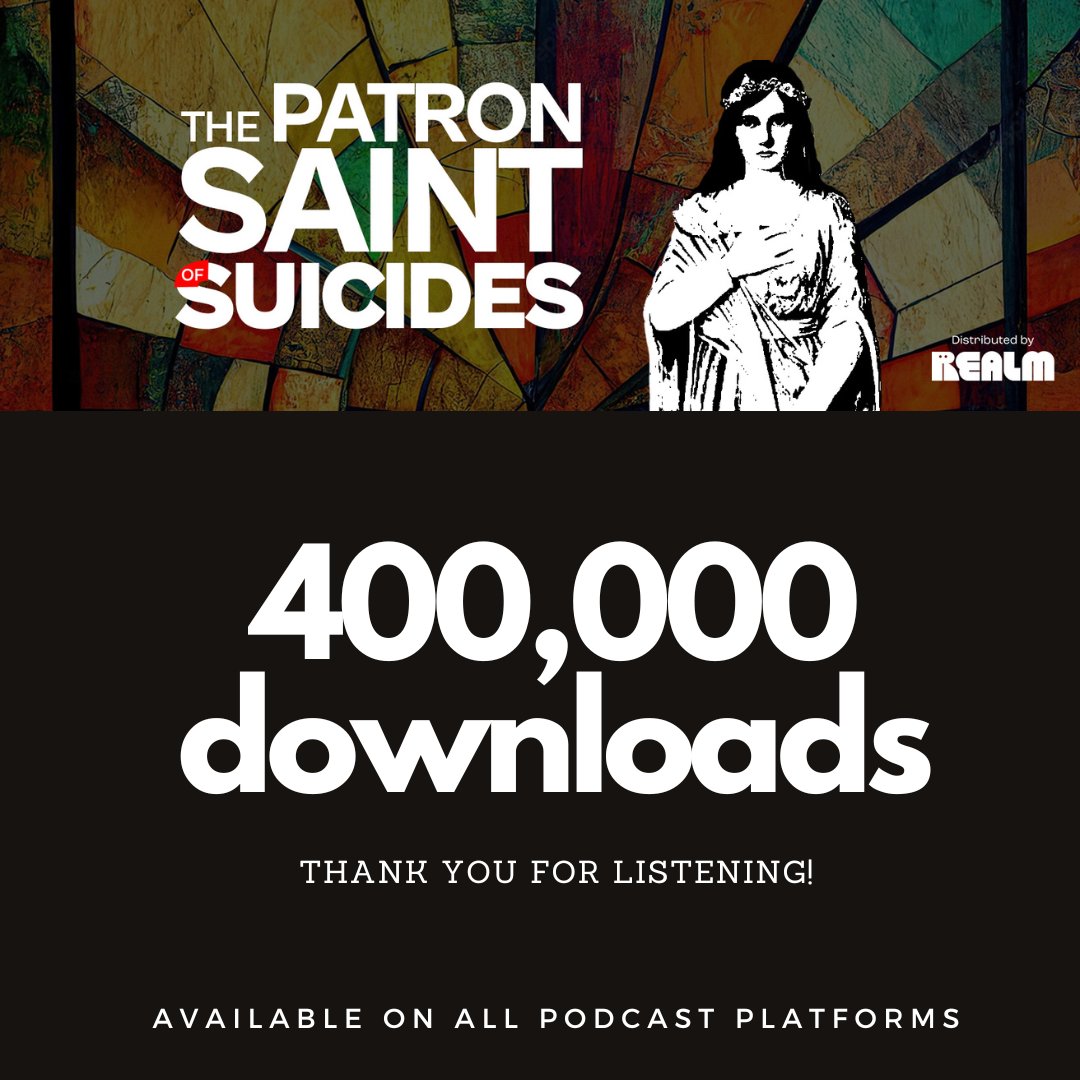 I'm excited to announce that THE PATRON SAINT OF SUICIDES just hit 400,000 downloads! On behalf of the cast and crew, thank you to anyone who's listened! #audiodrama #audiodramapodcast #AudioDramaSunday #audiodramas @RealmMedia @AudiohmMedia @PatronSaintPod