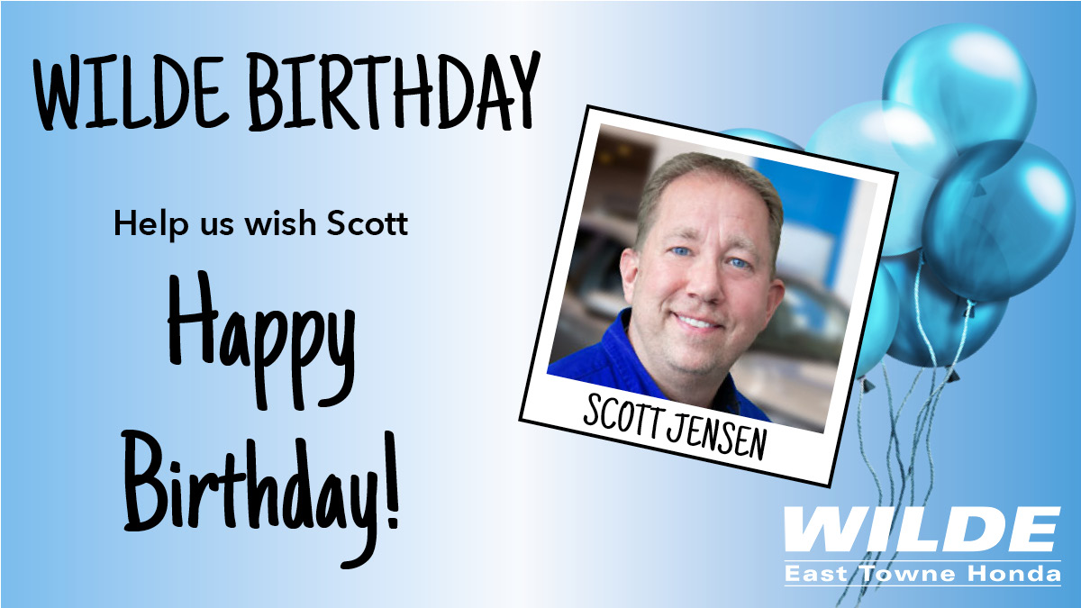 🎂 🎁 🎉 Happy Birthday, Scott! Scott is one of our Sales & Leasing Consultants! Help us wish him a Happy Birthday by liking this post! #HappyBirthday #WildeStaff