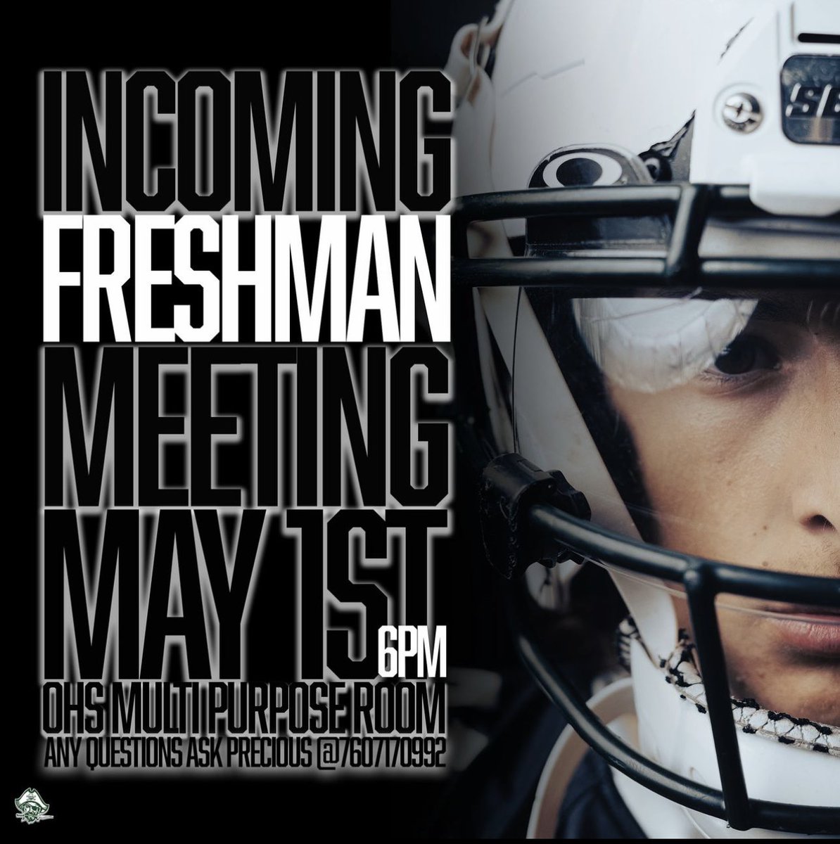 🏴‍☠️ Attention all future Pirates! This Wednesday, we're hosting our first meeting for all the incoming freshman ready to make their mark with Oside Pirates Football. Be there at 6 PM in the OHS multi-purpose room!

Any questions reach out to Precious at (760) 717-0992.