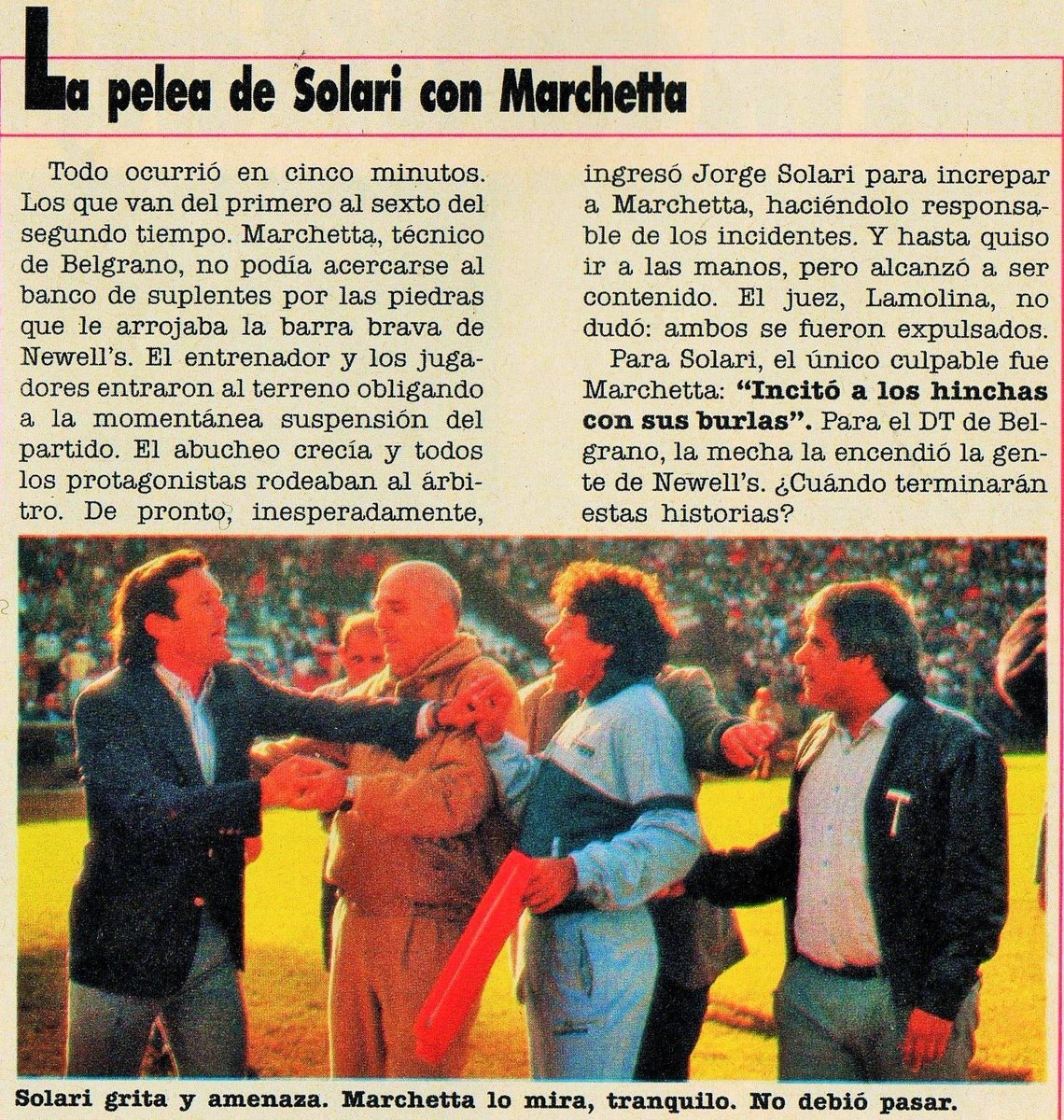 Jorge Indio Solari y Pedro Marchetta casi se van a las manos en un Club Atlético Newell's Old Boys vs Club Atlético Belgrano de 1987.