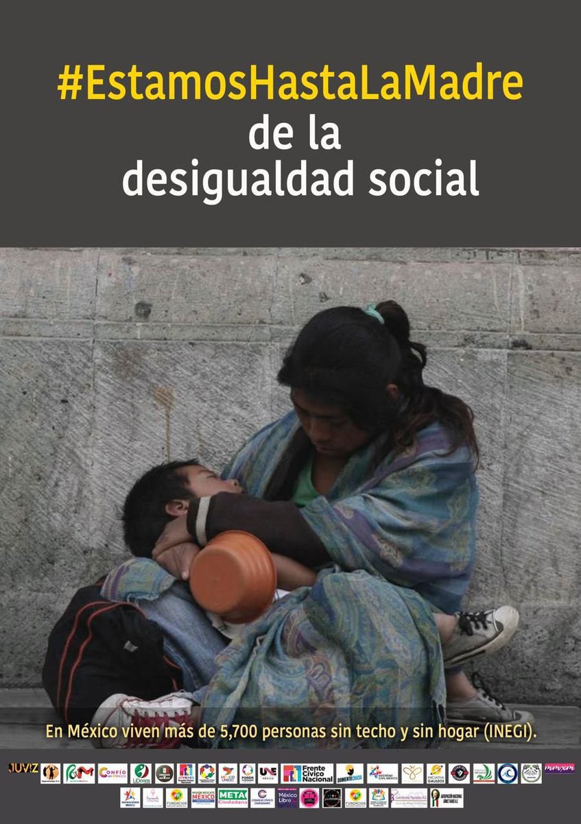 FCN_mx's tweet photo. #EstamosHastaLaMadre 
de que este gobierno haya aumentado los niveles de pobreza extrema provocando una mayor desigualdad social, económica y de oportunidades para los mexicanos más olvidados. 
#YaSeVan https://t.co/8kIaqXznFO