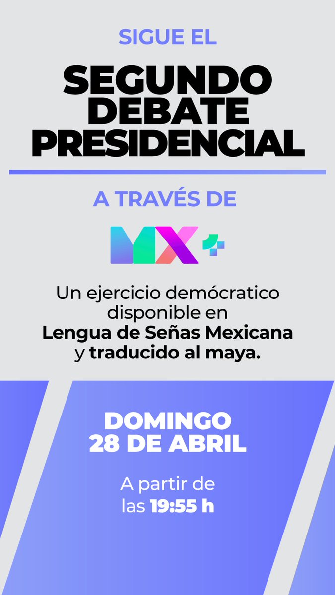 #MXPlus trae hasta ti el streaming del #DebatePresidencial2024 en #LenguaDeSeñasMexicana y traducido al maya. ⏰A las 19:55h mxplus.tv/television/can… #UnidosPorLasAudiencias