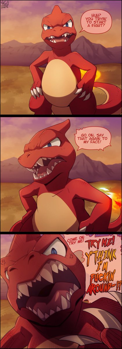 POV: You fucked around by saying something to piss a charmeleon off, now you're gonna find out.