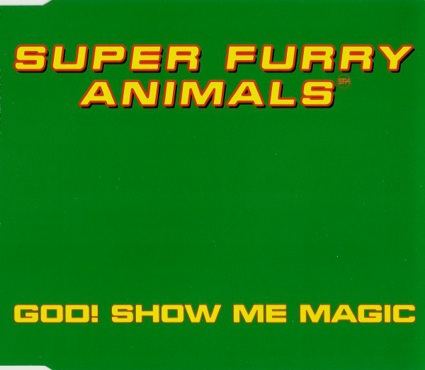 On this day in 1996, @superfurry released the single God! Show Me Magic. The second single included on their debut album Fuzzy Logic, it reached number 33 in the UK charts. Such a fantastic song! @gruffingtonpost @gulpworld @cianciaran @furrydaf