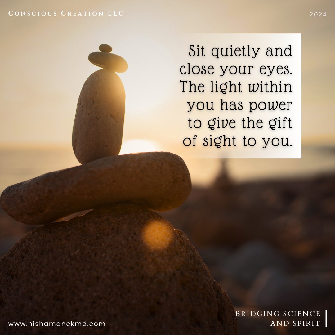 Sit quietly and close your eyes. The light within you has power to give the gift of sight to you. 🙌✨ If you want to find out more, please visit linktr.ee/njmanek #physics #rheumatology #WilliamATiller #science #spirituality #bridgingscienceandspirit #entropy #nishamanek