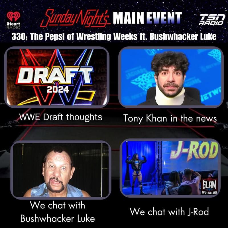 #SNMERadio is back and @br_aguilar is joined by Donnie DaSilva as they chat #WWE Draft on #Smackdown, #AEW in the news and MORE! Donnie sits down with @BushwhackerLuke @slamwrestling sits down with @jsroden sundaynightsmainevent.com/podcast/snme-3… #Podcast #Wrestling #ProWrestling