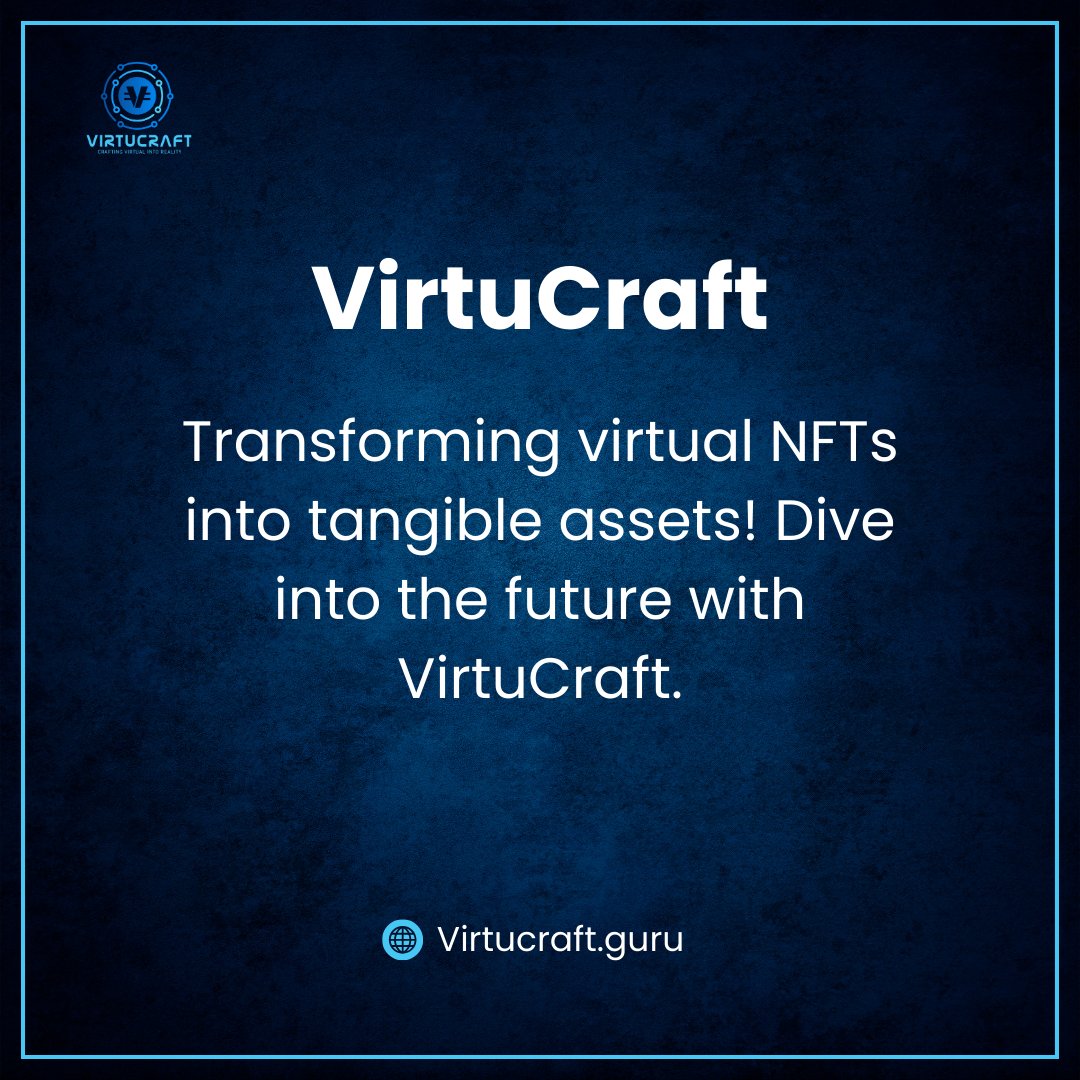 Transforming virtual NFTs into tangible assets! 💫

Dive into the future with VirtuCraft. 🚀

Explore more at virtucraft.guru. 🌐