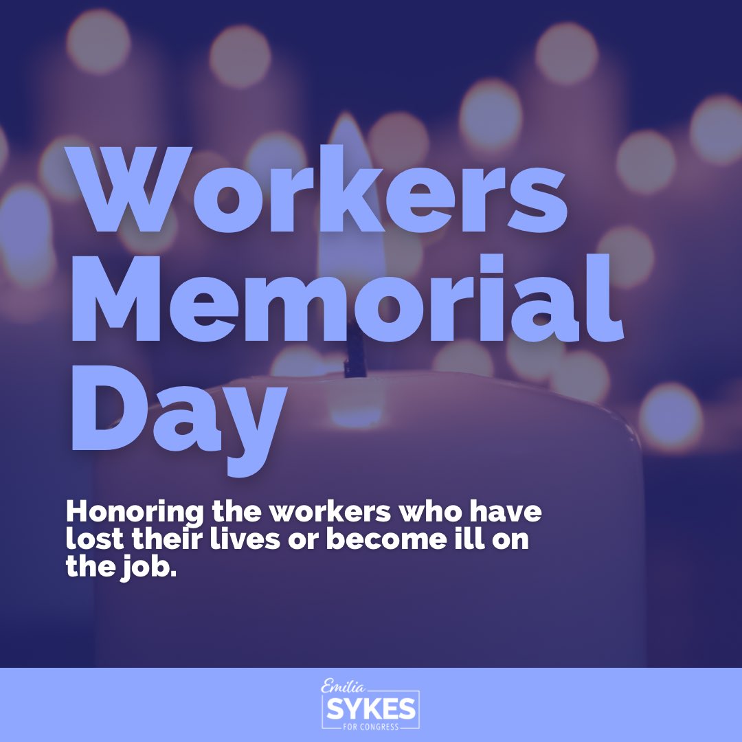 On Workers Memorial Day, we honor the workers across this nation who have lost their lives or become ill on the job—and recommit to ensuring safer, healthier working conditions. I’ll always support workers in #OH13 in the fight to create good paying, safe jobs for all.