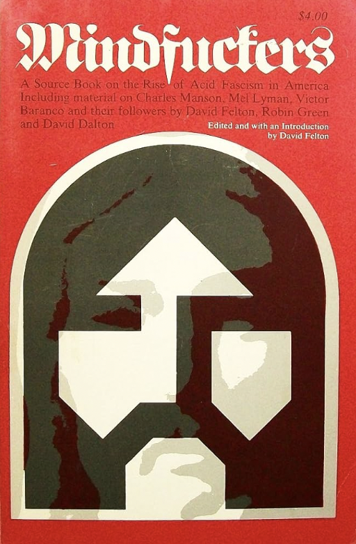 Reminder that psychedelic drugs, which can do *wonderful* things, can also amplify a person's worst qualities and produce dangerously delusional megalomania. This is my semi-annual pitch for people to read 'Mindfuckers,' a classic tome on the 'Rise of Acid Fascism in America.'